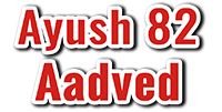Ayush 82 Aadved